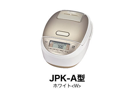 圧力ＩＨ炊飯ジャー＜炊きたて＞ JPK-A100/A180 JPK-B100/B180 - Tiger